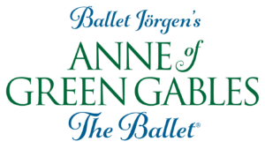 Ballet Jorgen's Anne of Green Gables The Ballet