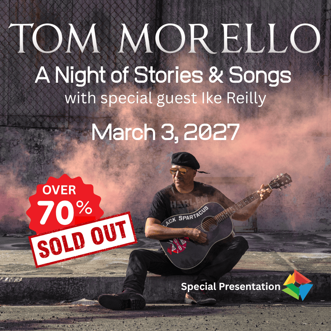 Tom Morello: A Night of Stories & Songs with special guest Ike Reilly