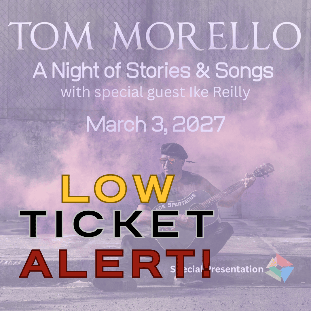 Tom Morello: A Night of Stories & Songs with special guest Ike Reilly