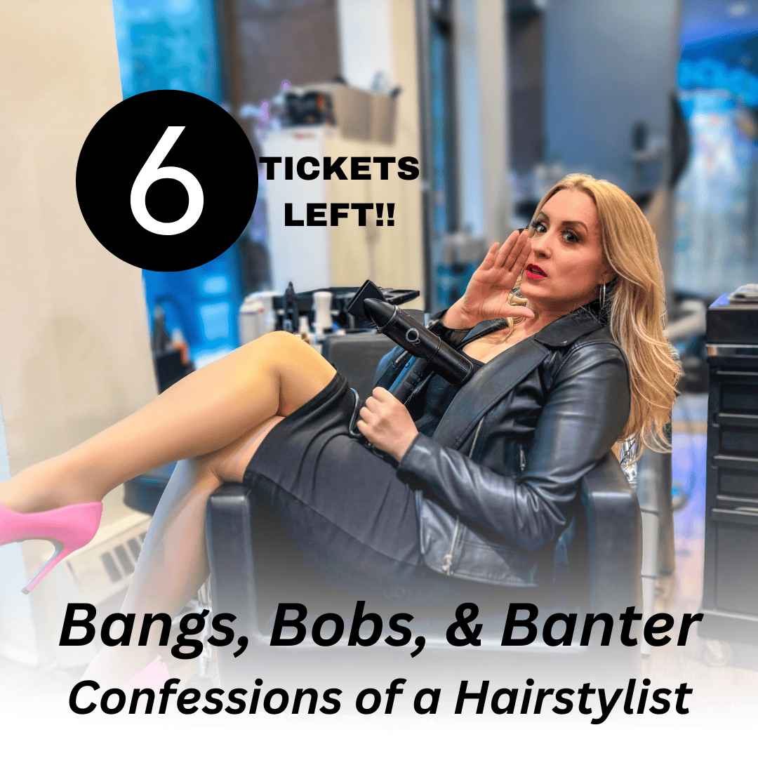 Bangs, Bobs, & Banter: Confessions of a Hairstylist (18+ ONLY)